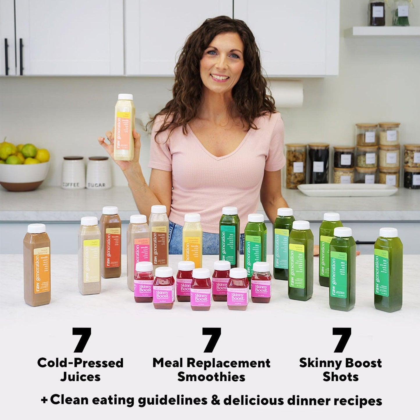 7 cold pressed juices, 7 meal replacement smoothies, 7 skinny boost shots