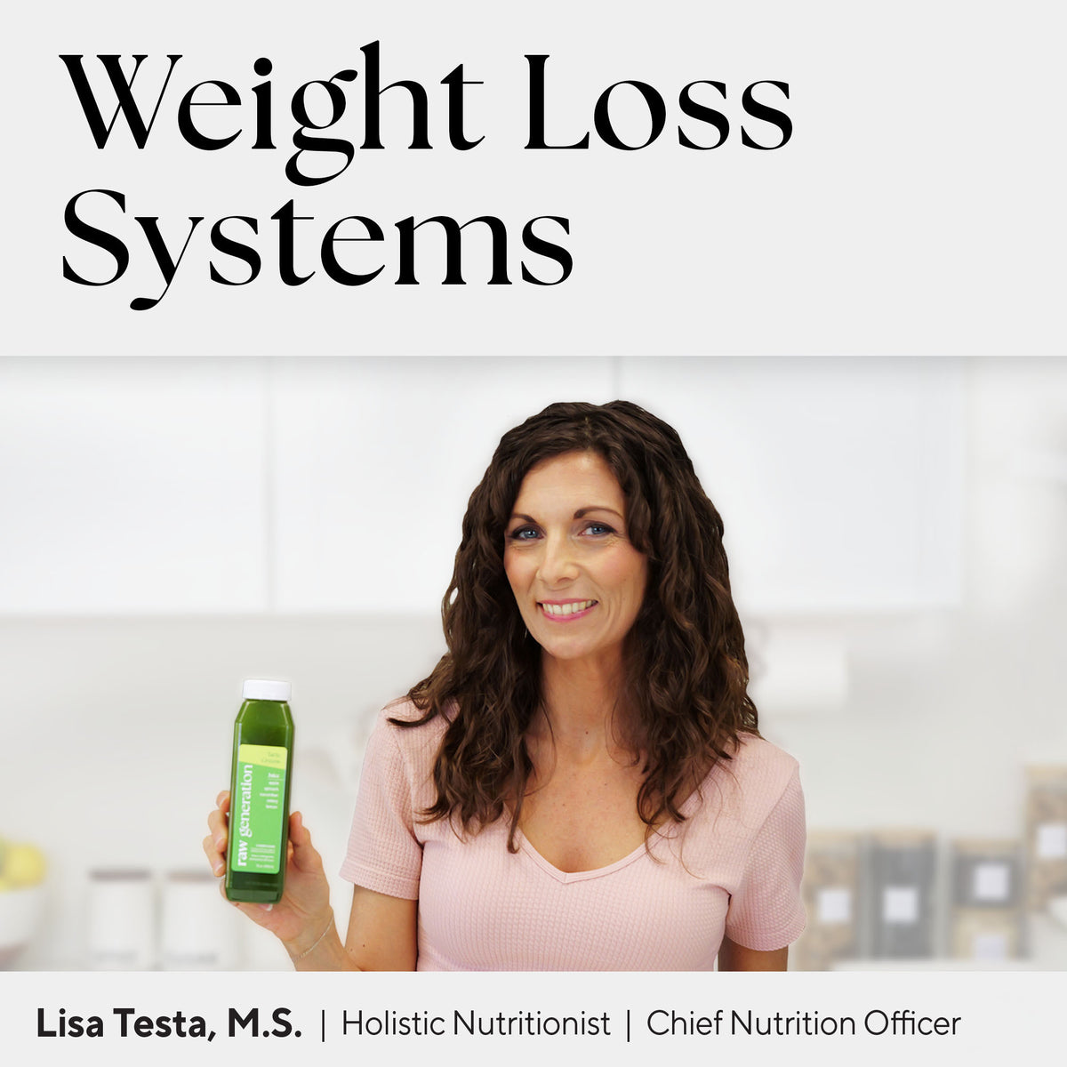 Nutritionist overview of our weight loss systems